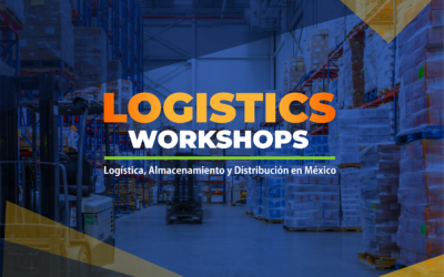 Logistics Workshops en Mérida Yucatán
